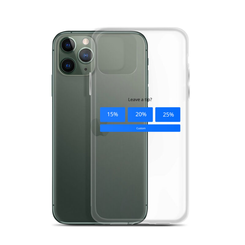 Leave a Tip - Phone Case - Image 5