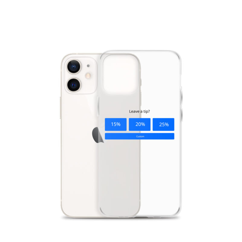 Leave a Tip - Phone Case - Image 9