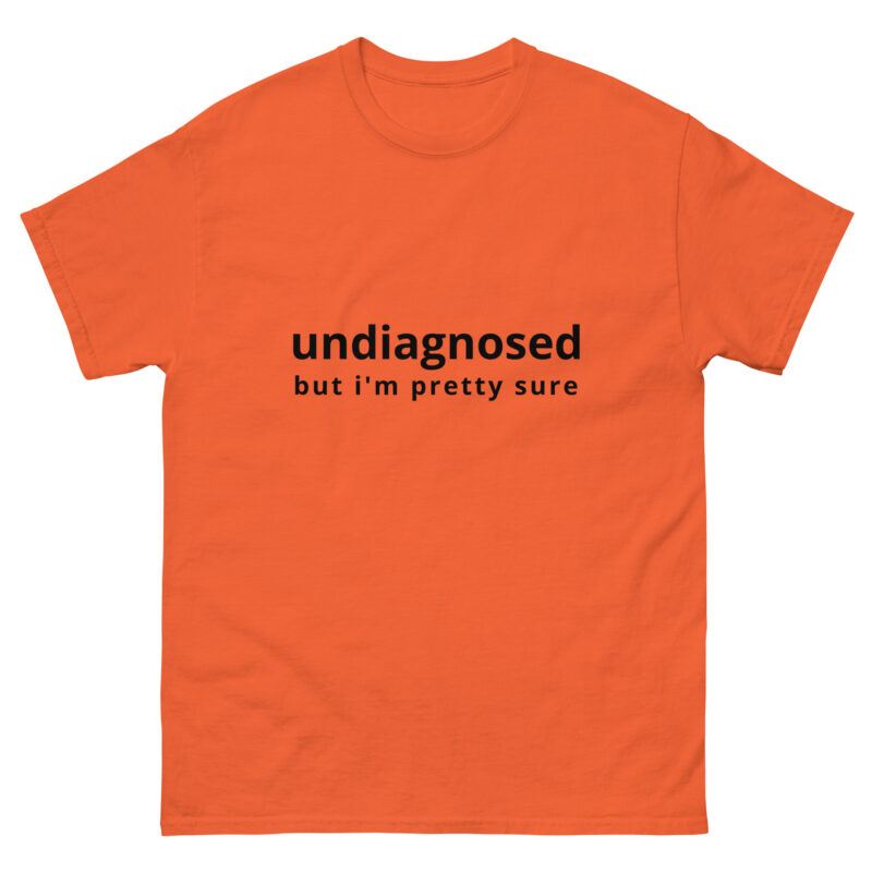 Undiagnosed, But I'm Pretty Sure - Image 2