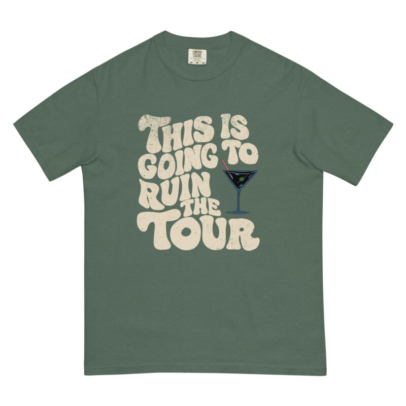 This is Going to Ruin the Tour - Shirt - Image 6