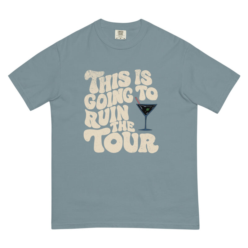 This is Going to Ruin the Tour - Shirt - Image 14