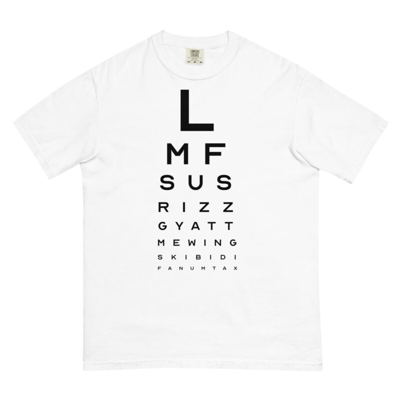 Slang Eye Chart - Shirt