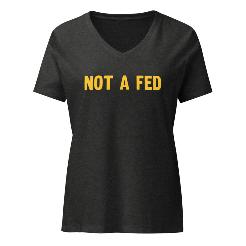 Not a Fed - Women's V Neck