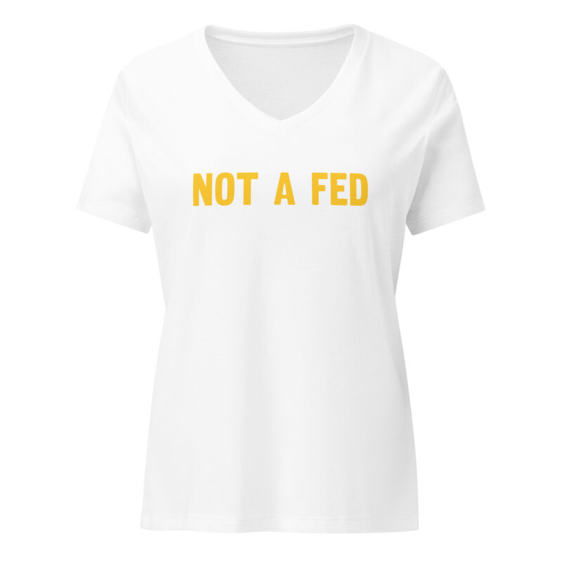 Not a Fed - Women's V Neck - Image 4