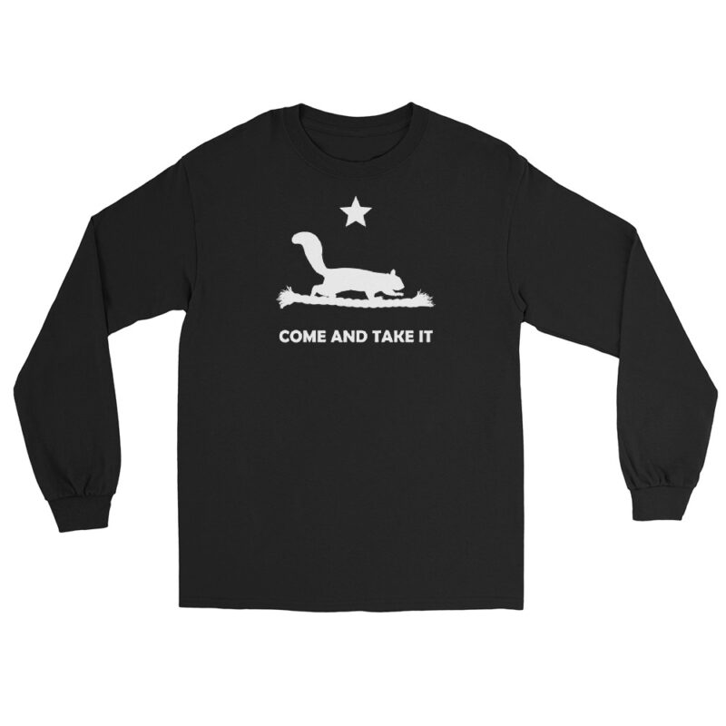 Squirrel (Come and Take it) – Long Sleeve Shirt