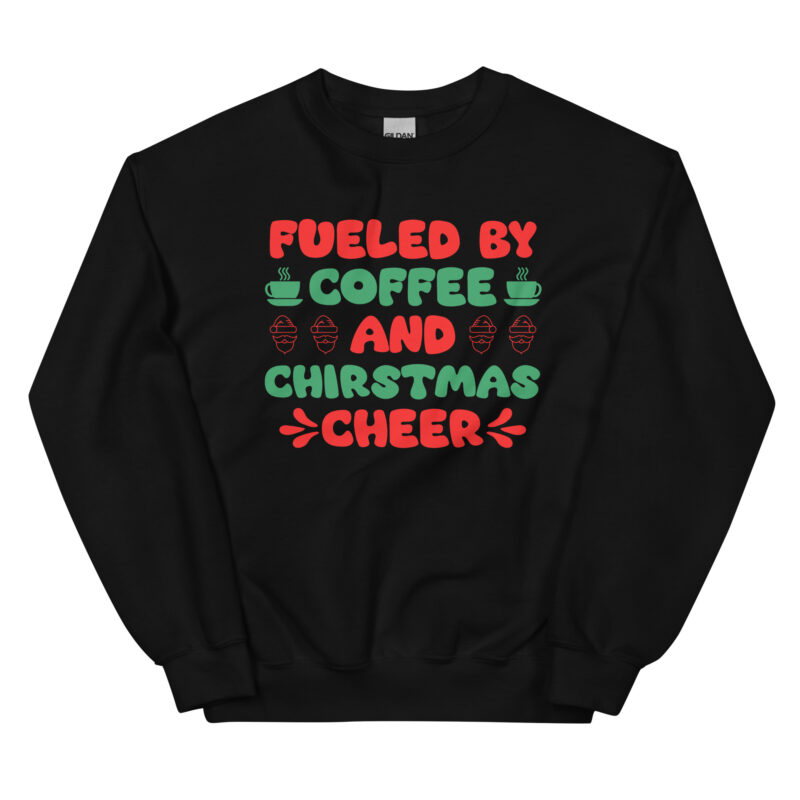 Fueled by Coffee & Christmas Cheer - Sweatshirt