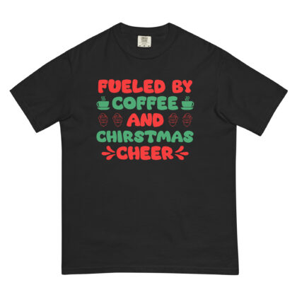 Fueled by Coffee & Christmas Cheer - Shirt