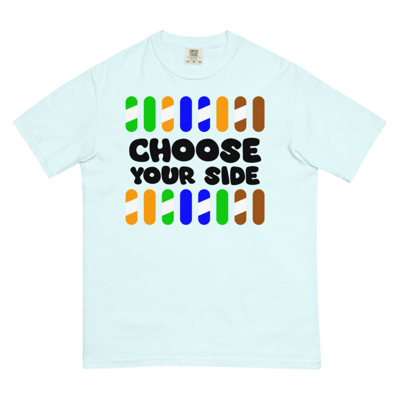 Choose Your Side - Shirt - Image 13