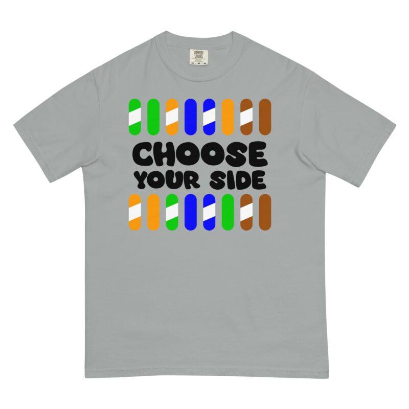 Choose Your Side - Shirt - Image 8