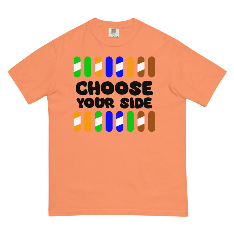 Choose Your Side - Shirt - Image 7