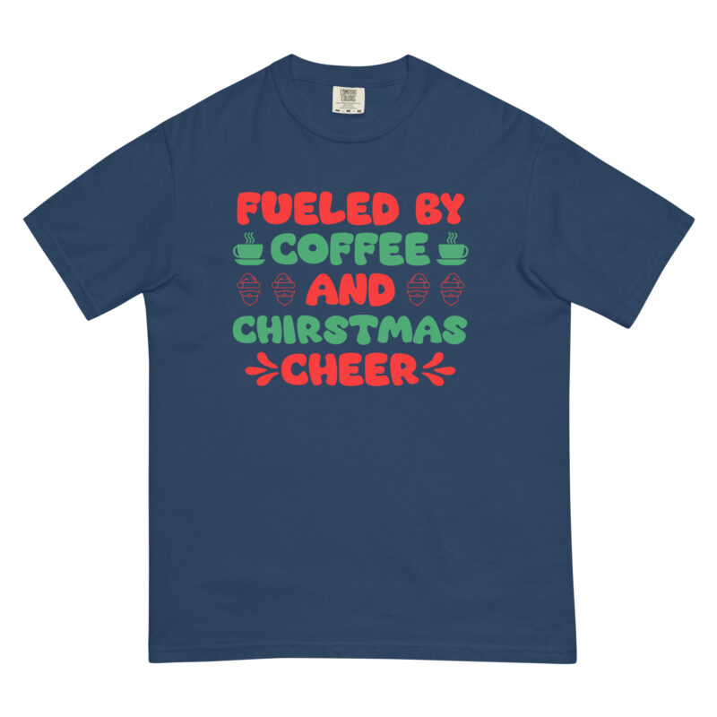 Fueled by Coffee & Christmas Cheer - Shirt - Image 2