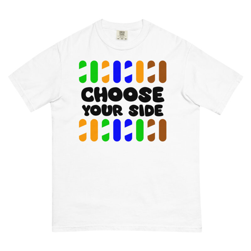 Choose Your Side - Shirt - Image 14