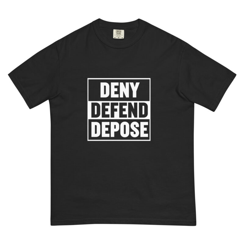 Straight Outta Deny Defend Depose